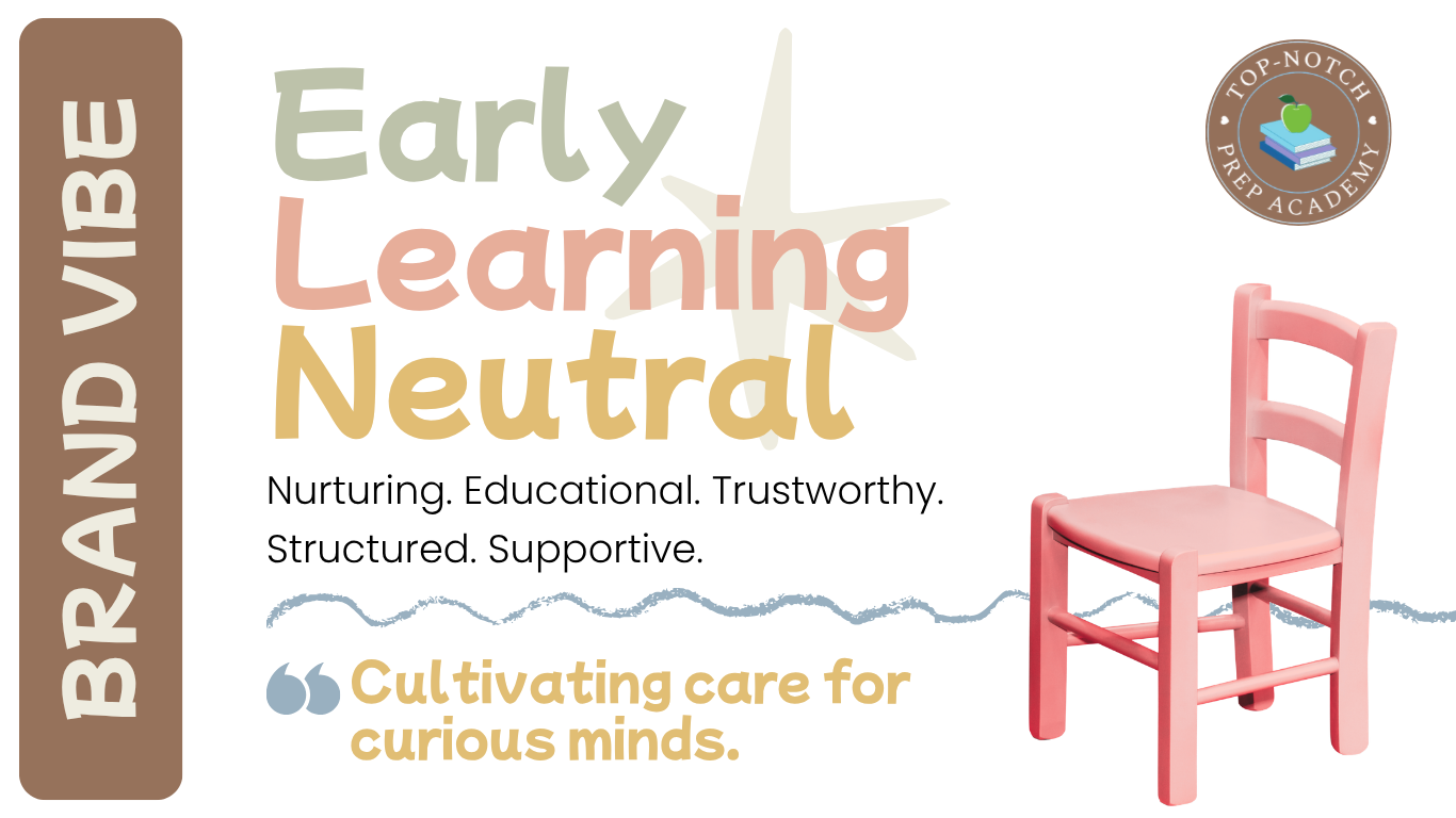 top-notch prep academy - marketing case study - childcare branding